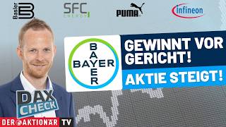 DAX-Check LIVE: Basler, Bayer, Infineon, Puma, SFC Energy im Fokus