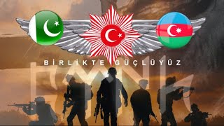 AZERBAYCAN - PAKİSTAN - TÜRKİYE SİLAHLI KUVVETLERİ KLİBİ