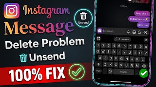 How To Fix Instagram Message Unsend Option Not Showing Unsend Message Missing On Instagram