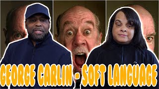 George Carlin - Soft Language | Reaction