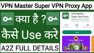 VPN Master Super VPN Proxy App Kaise Use Kare !! How To Use VPN Master Super VPN Proxy App screenshot 4