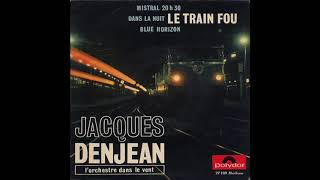 Jacques Denjean - Dans La Nuit