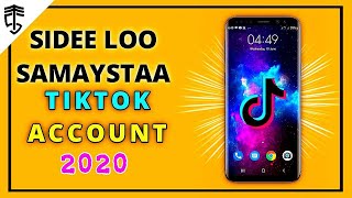 SIDA LOO SAMAYSTAA TIKTOK ACCOUNT || 2020