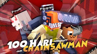 100 Hari di Minecraft tapi jadi Chainsaw Man
