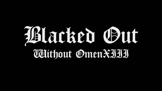 Lil Peep - Blacked Out [Lyrics] [Without OmenXIII]