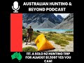 117. A NZ Hunting trip for almost $1,500? Yes you can!