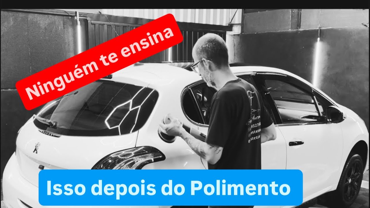 Ninguém te ensina isso depois de polir o carro!