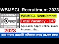 WBMSCL Recruitment 2023 Apply Online 147 Total Vacancy Official Notice