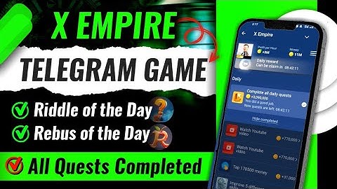 X Empire New Game || Riddle of tlhe Day Rebus of The Day || How to complete All Quests in X Empire
