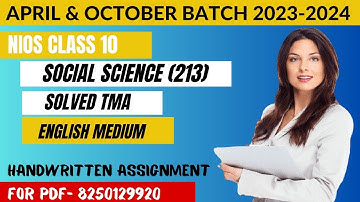 Nios October 2024 Class 10th Social Science (213) Fully Solved Tma #nios #niosoctoberexam