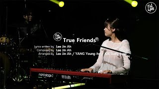 [I'm LIVE] 이진아(Lee Jin Ah) - 진정한 친구(True Friends)