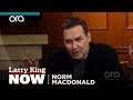 Norm Macdonald: Trump is playing a character | Larry King Now | Ora.TV