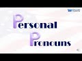 Personal Pronouns