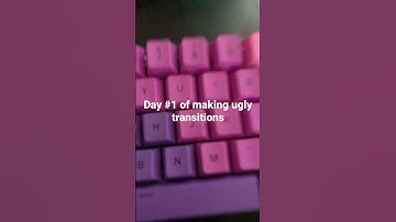 Day 1 of making ugly transitions #shorts