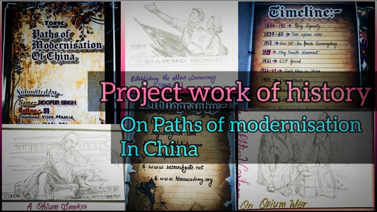History project Class 11 | Paths of Modernisation of China | NOOPUR ...