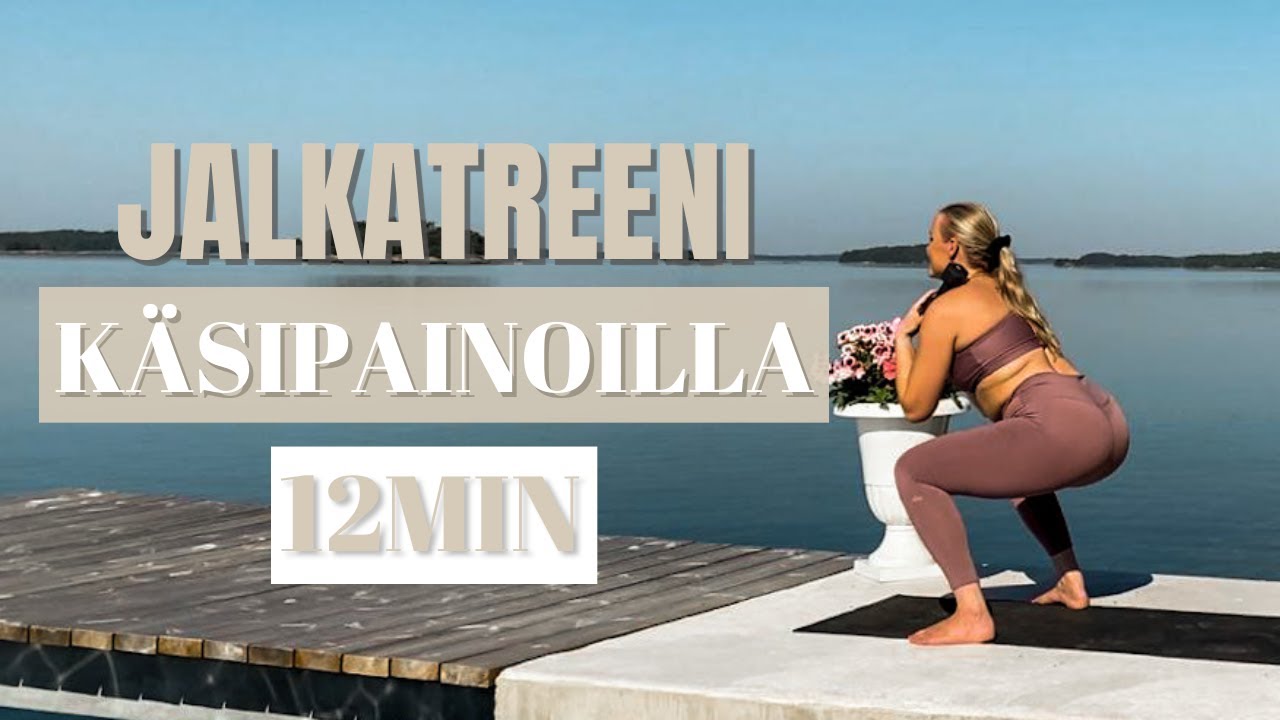 JALKATREENI KÄSIPAINOILLA