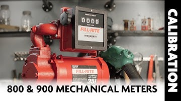 Fill-Rite 800 + 900 Mechanical Meter Calibration