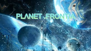 [オリジナル楽曲] PLΛNET.FRONTIA [太鼓の達人 楽曲公募2025供養]