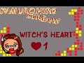 [Stream] Witch&#39;s Heart #1