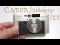 【フィルムカメラ】Canon Autoboy 120 を買って写真を撮りました！キャプションが面白い、ハードオフで1100円の【Film Camera】ジャンクカメラ