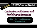 ConfirmButtonExtender and ModalPopupExtender in asp.net | AJAX Control toolkit | ASP.Net in hindi