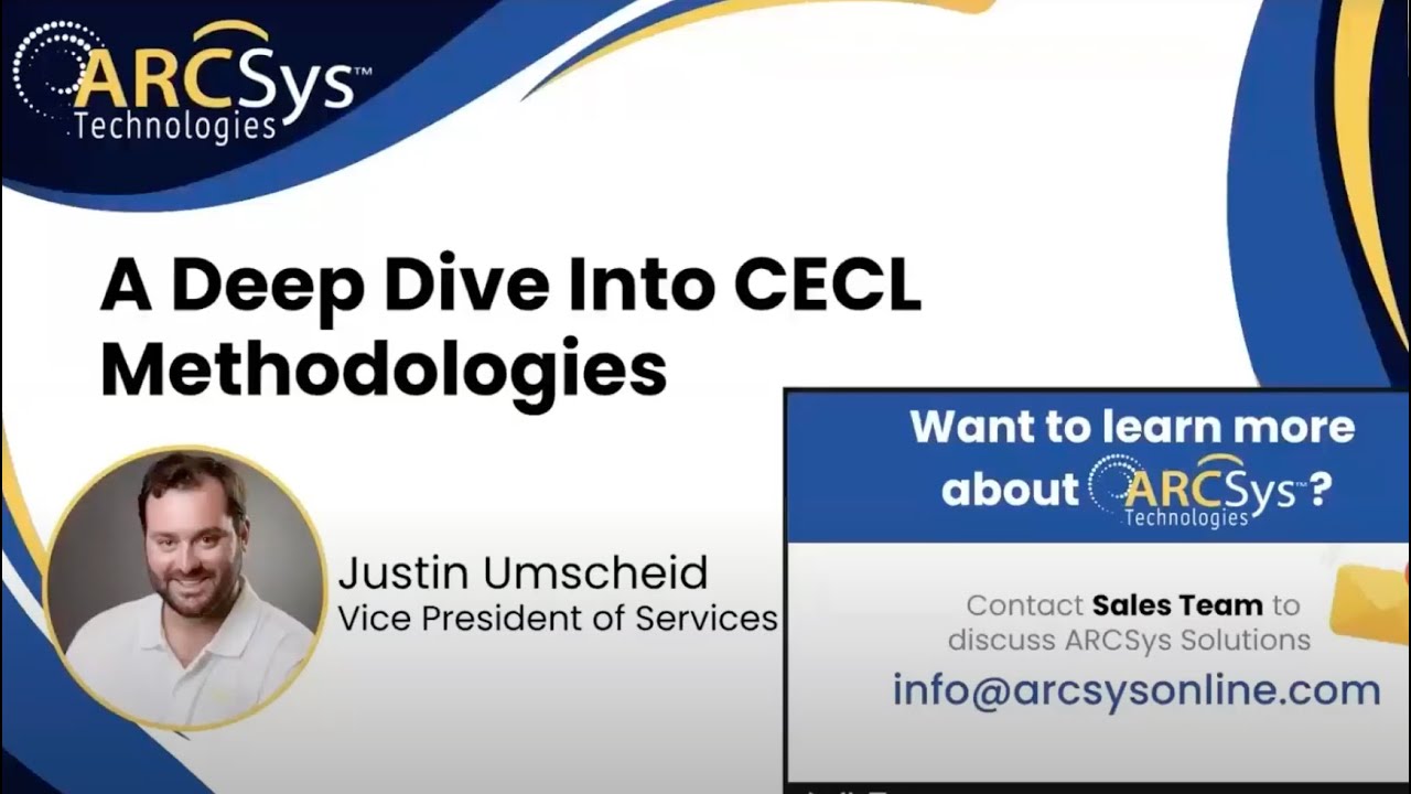 A Deep Dive into CECL Model Methodologies | ARCSys Technologies