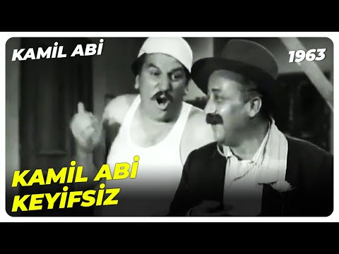 Kamil Abi 1963 | Bir Kamil Abimiz Var Onun Da Neşesi Yok! | Turgut Özatay Çolpan İlhan