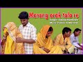 MARANG ORAK TALA RE // DONG VIDEO SONG // NEW SANTALI TRADITIONAL VIDEO