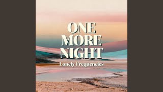 One More Night