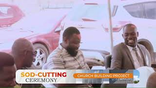 17TH-MAY-2026 || SOD-CUTTING CEREMONY (CHURCH BUILDING PROJECT)