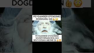 Peygamber Efendimiz Doğduğu An