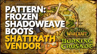 [Pattern Frozen Shadoweave Boots] Vendor WoW TBC (365 Tailoring Crafting Armor)