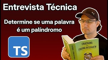 Entrevista Técnica em TypeScript: Identifique palíndromos.