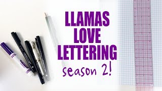 Lettering Supplies | Llamas Love Lettering 2.1