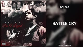 Polo G - Battle Cry (432Hz)