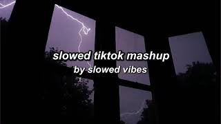 tiktok mashup - slowed (not clean)