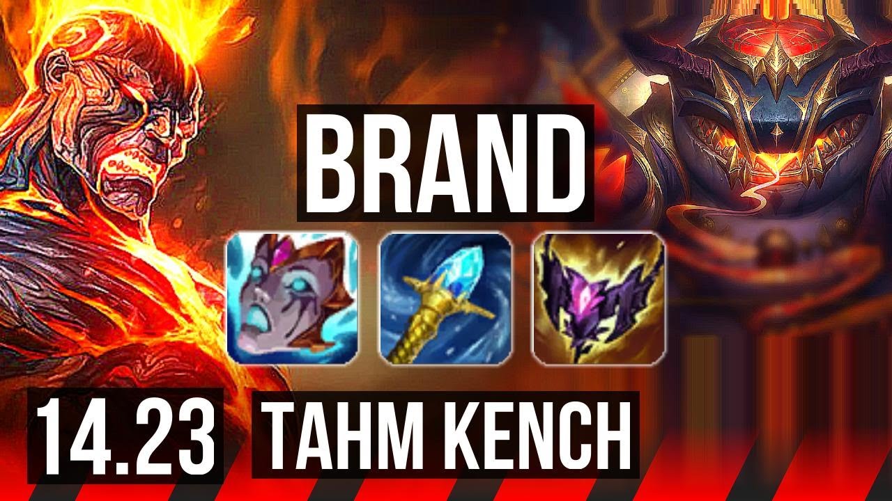 BRAND vs TAHM KENCH (TOP) | NA Grandmaster | 14.23
