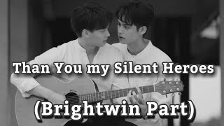 #Brightwin | Thank you my Silent Heroes. Win's voice is so addictive!!😍🤤