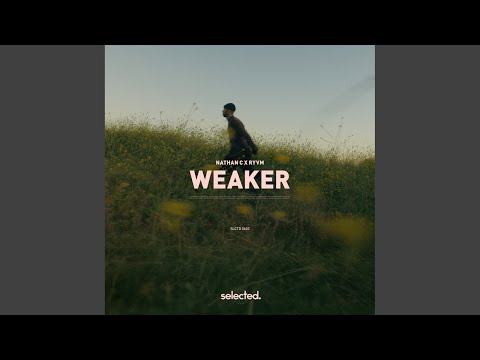 Weaker