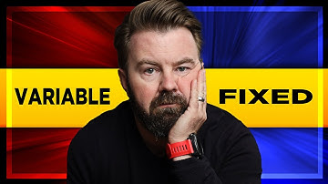 Fixed Rate vs Variable Rate Mortgage 2024 - Which is better?