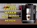 Best 5 Coffee Maker Machines - Review | Espresso Coffee Machines
