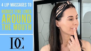 4 Lip Massages To Reduce Fine Lines Around The Mouth