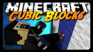 Minecraft: CUBIC BLOCKS! - Pt. 1 (Custom Mechanics / Parkour Map)