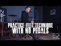 Practice feet technique with no pedals  james payne