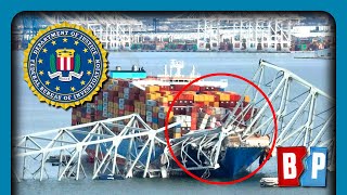 FBI Raids SHIP In Baltimore Bridge CRIMINAL Investigation