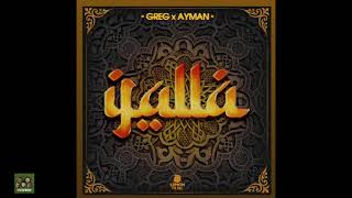 Greg x Ayman - Yalla -  Music Resimi