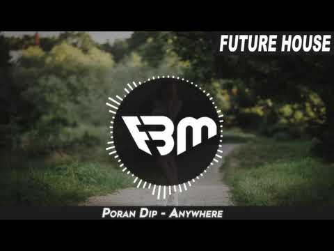 Poran Dip - Anywhere | FBM
