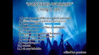 NON STOP WORSHIP SONG.. ( SPK )MIX