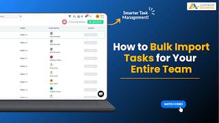 How to Bulk Import Tasks for Your Entire Team | Automate Tasks Tutorial