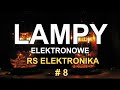 Lampy elektronowe - [RS Elektronika] # 8